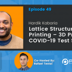 Lattice Structure 3D Printing – 3D printed COVID 19 Test Swab | Hardik Kabaria